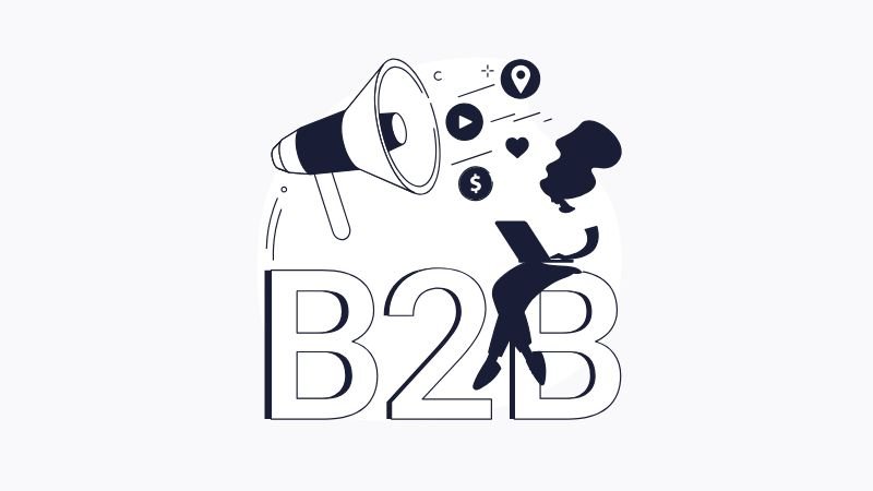 Ilustración de una consultora haciendo marketing B2B con un megáfono, símbolos de video, ubicación y monetización, sobre el texto "B2B".